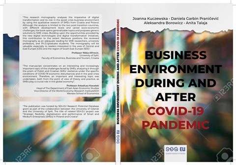 Objavljena istraživačka monografija „Business Environment During And After Covid-19 Pandemic: Challenges for Polish and Croatian SMEs"